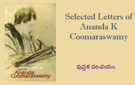 Selected letters of Ananda K Coomaraswamy – పుస్తక పరిచయం