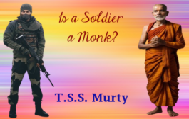 Is a Soldier a Monk?